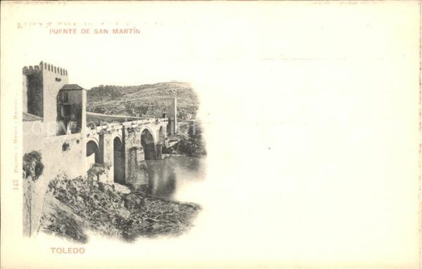 Verlag Hauser Y Menet Nr. 143 Toledo Puente de San Martin