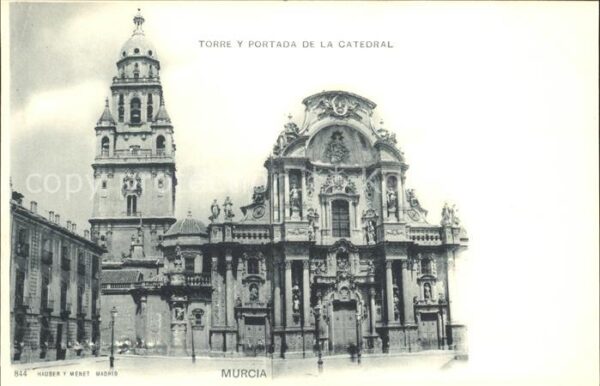 Verlag Hauser Y Menet Nr. 844 Murcia Torre y Portada de la Catedr