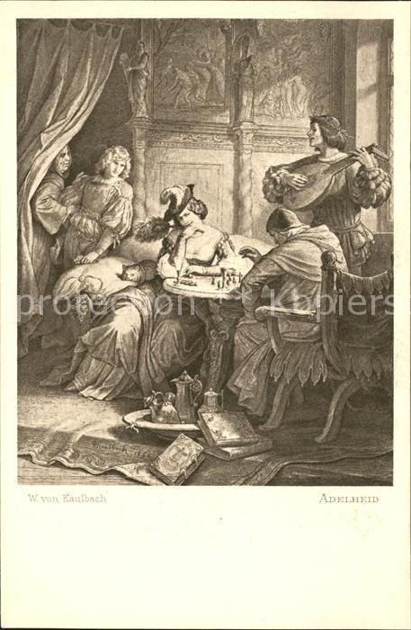 Verlag Ackermann Kuenstlerpostkarte Nr. 1281 Wilhelm von Kaulbach Adelheid