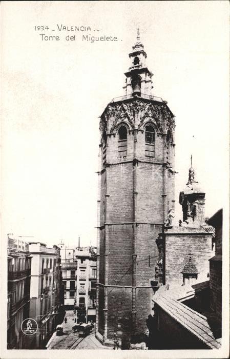 Valencia Valenciana Torre del Miguelete