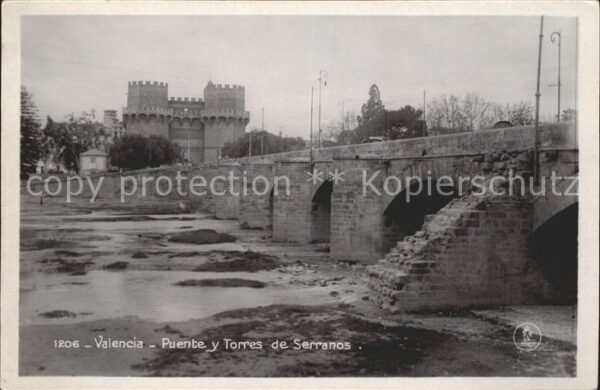 Valencia Valenciana Puente y Torres de Serranos