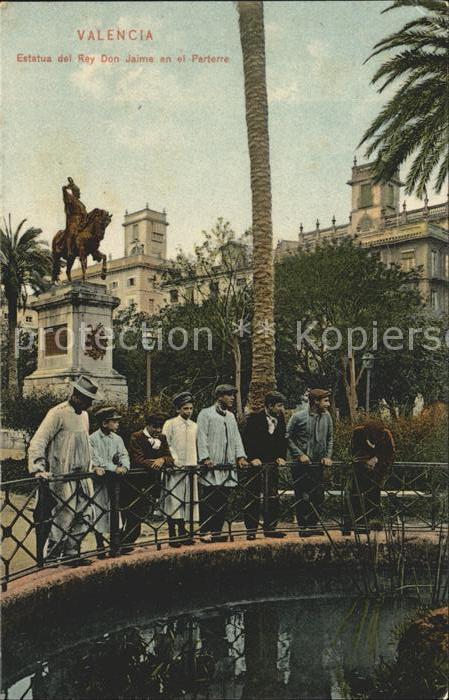 Valencia Valenciana Estatua del Rey Don Jaime en el Parterr