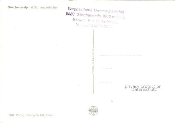 Goeschenen Göscheneralp mit Dammagletscher – Bild 2