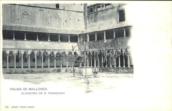 Verlag Hauser Y Menet Nr. 732 Palma de Mallorca Claustro de S. Fr