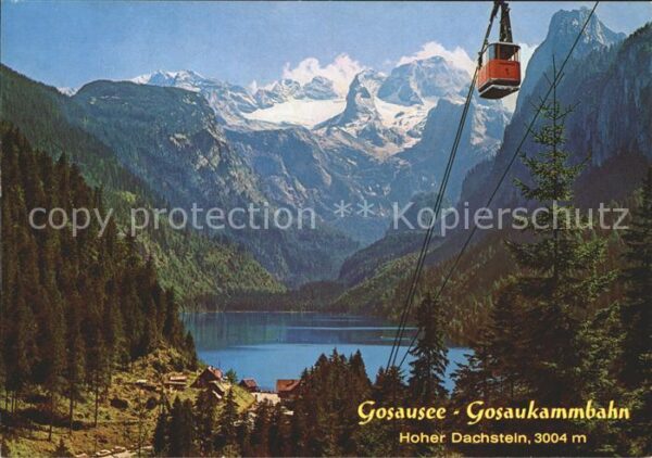 Seilbahn Gosausee-Gosaukamm König Dachstein