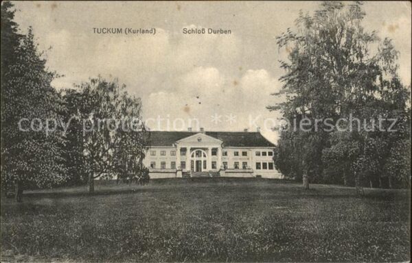 Tuckum Tukums Kurland Schloss Durben
