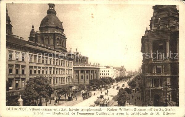 Budapest Kaiser Wilhelm Strasse St Stefan Kirche