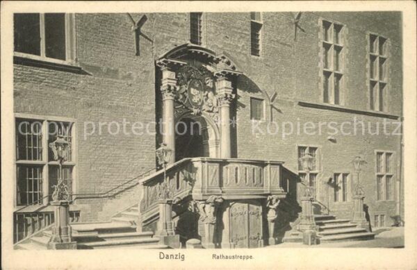 Danzig Westpreussen Rathaustreppe