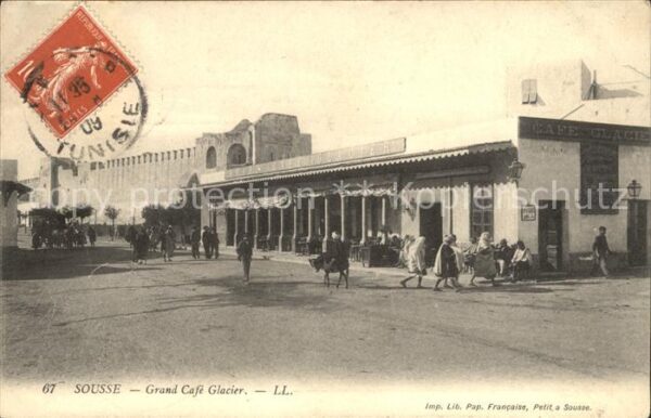 SOUSSE  Tunesie Grand Cafe Glacier Stempel auf AK