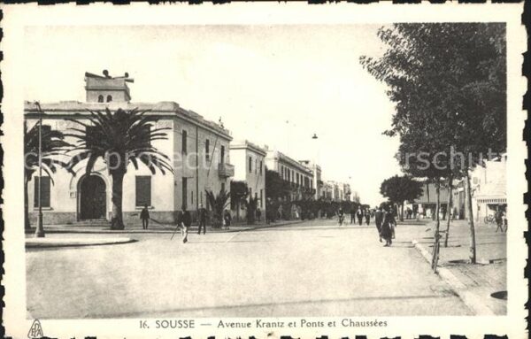 SOUSSE  Tunesie Avenue Krantz et Ponts et Chaussees