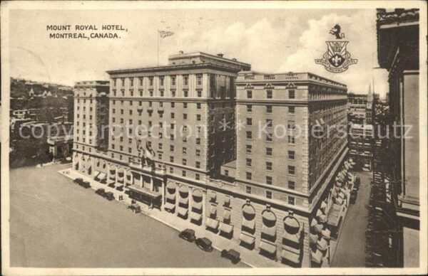 Montreal Quebec Mount Royal Hotel