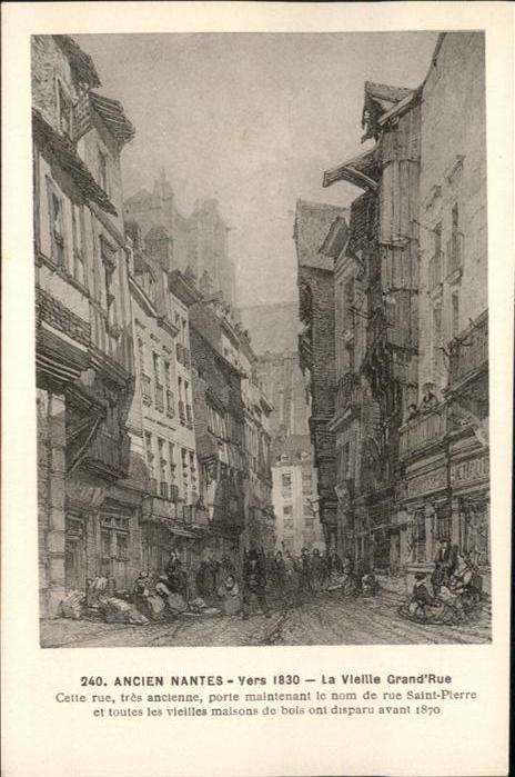 Nantes Loire Atlantique Nantes la Vieille Grand_Rue