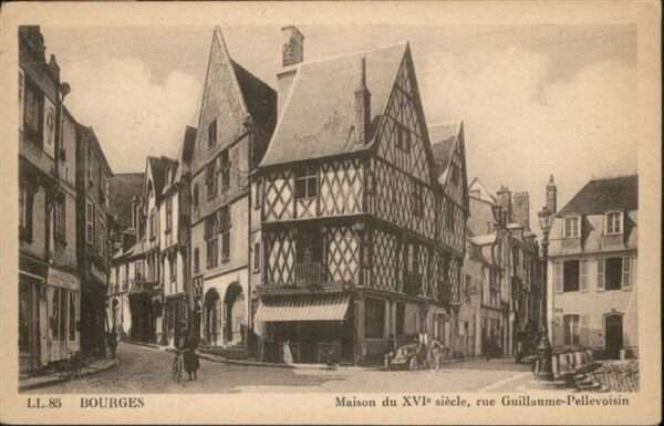 Bourges Rue Guillaume Pellevoisin