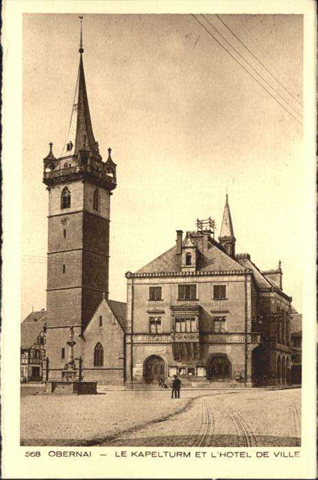 Obernai Bas Rhin Obernai Kapelturm Hotel de Ville
