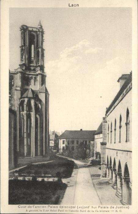 Laon Aisne Laon Cour Palais Episcopal Justice Gauc