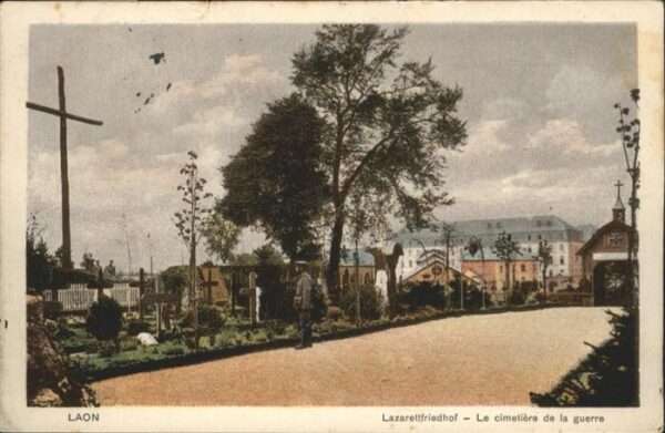 Laon Aisne Laon Lazarett Friedhof Cimetiere Guerre
