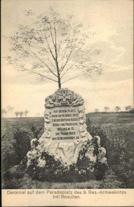 Militaria WK1 Beaulien Denkmal Paradeplatz 9. Reserve
