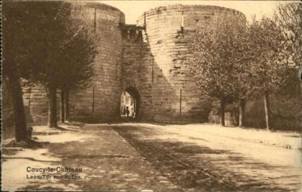 Coucy-le-Chateau-Auffrique Laon-Tor