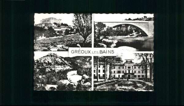 Greoux-les-Bains Chateau Pont Verdon Colostre Etabilssem