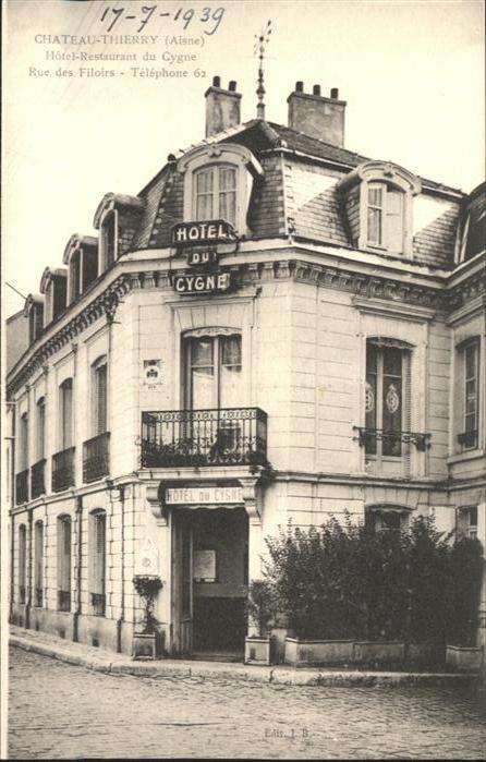 Chateau-Thierry Aisne Hotel Restaurant Cygne Rue Filoir