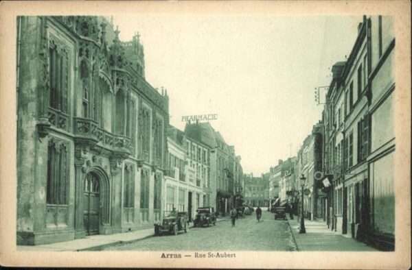 Arras Pas-de-Calais Arras Rue St Aubert