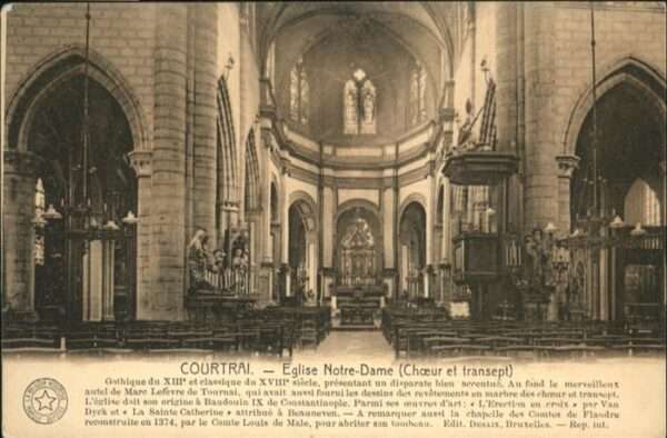 Courtrai KORTRIJK Flandre Belgie Courtrai Eglise Notre Dame