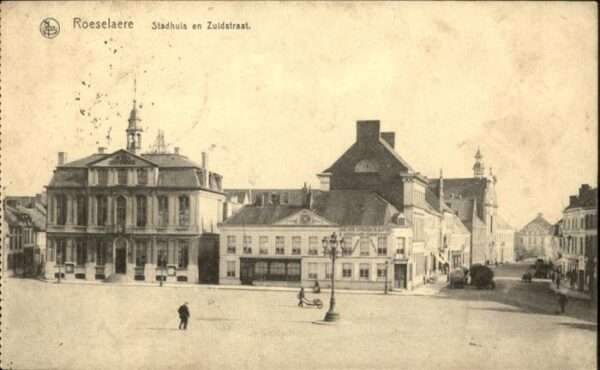Roeselaere Roeselare Stadhuis en Zuldstraat