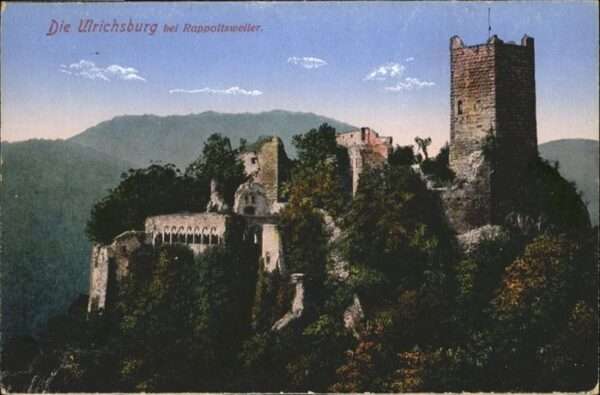 Rappoltsweiler Haut Rhin Elsass Rappoltsweiler Ulrichsburg