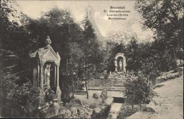 Brunstatt ST. Odilienbrunnen Lourder-Grotte Burne