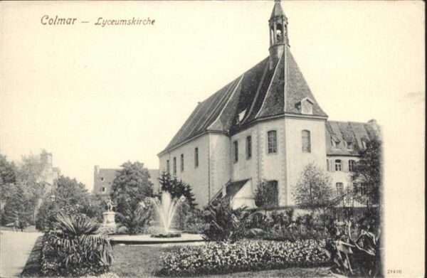 Colmar Haut Rhin Elsass Colmar Lyceumskirche