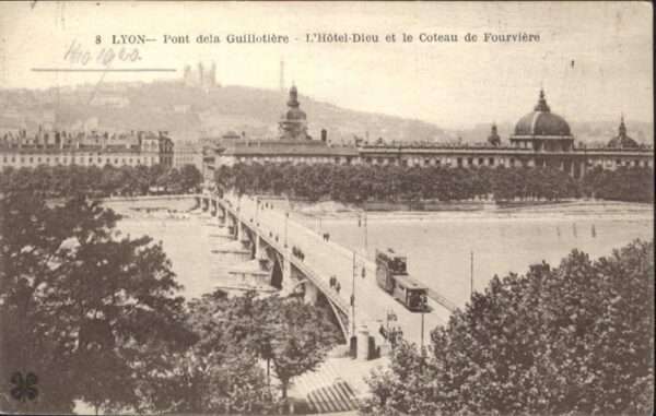 Lyon France Lyon Pont dela Guillotiere Hotel Dieu S