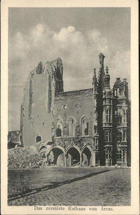 Arras Pas-de-Calais Arras Zerstörtes Rathaus