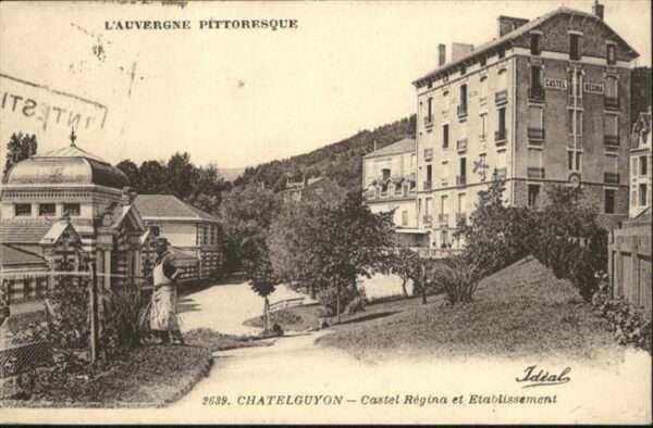 Chatelguyon Castel Regina