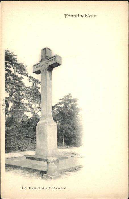 Fontainebleau Croix Calvaire
