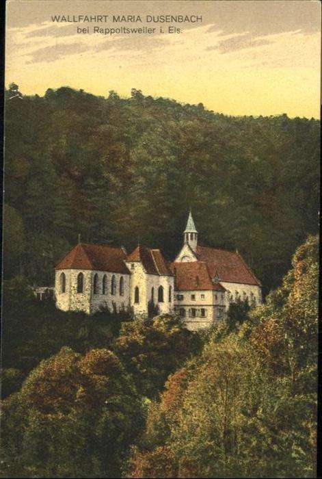 Rappoltsweiler Haut Rhin Elsass Wallfahrt Maria Dusenbach