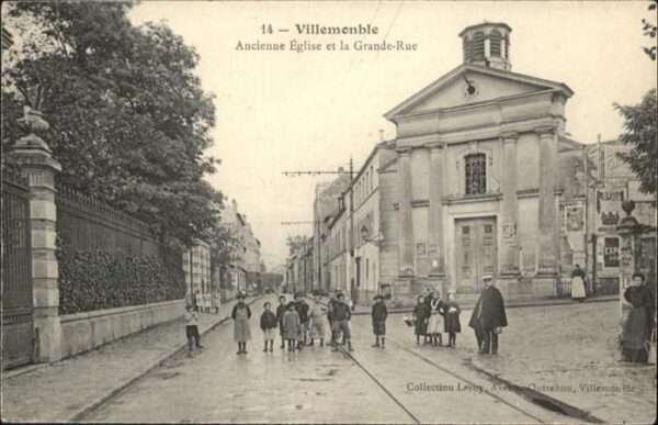 Villemomble Ancienne Eglise 
Grand Rue