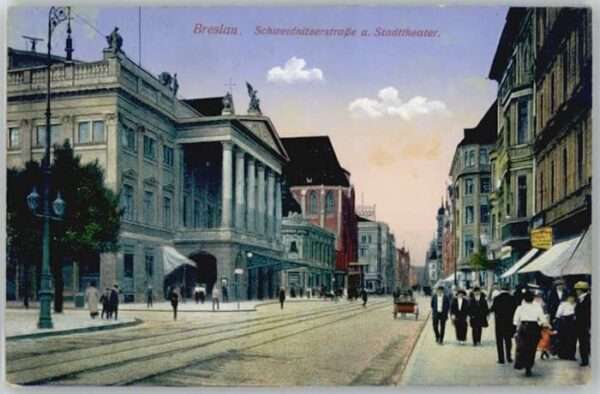 Breslau Niederschlesien Breslau Schweidnitzerstrasse Stadttheat