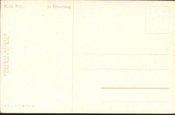 Kuenstlerkarte R. de Witt Erwartung – Bild 2