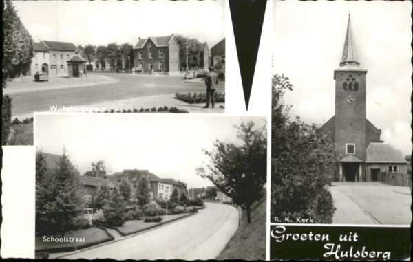 Groeten Hulsberg Schoolstraat Kerk