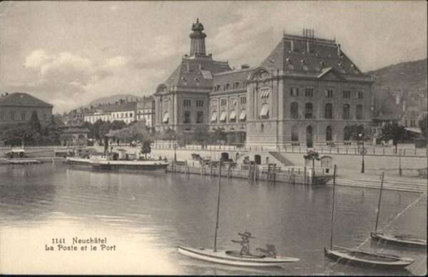Neuchatel NE Poste et la Port