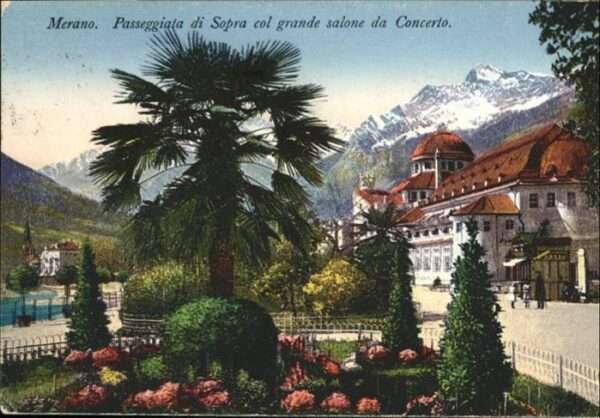 Merano Meran Passeggiata Sopra grande salone Concert