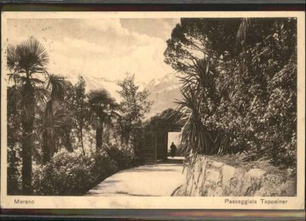 Merano Meran Passeggiata Tappeiner