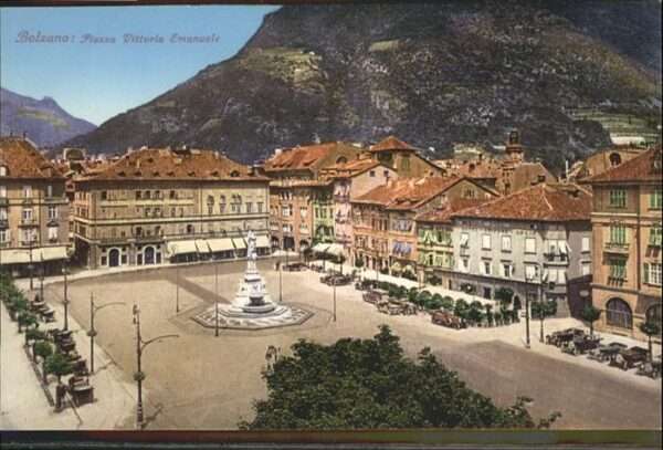 Bolzano Piazza Vittorio Emanuele