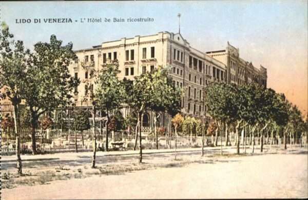 Venezia Venedig Lido Hotel de Bain