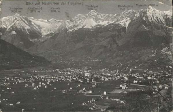 Meran Merano Blick von der Fragsburg