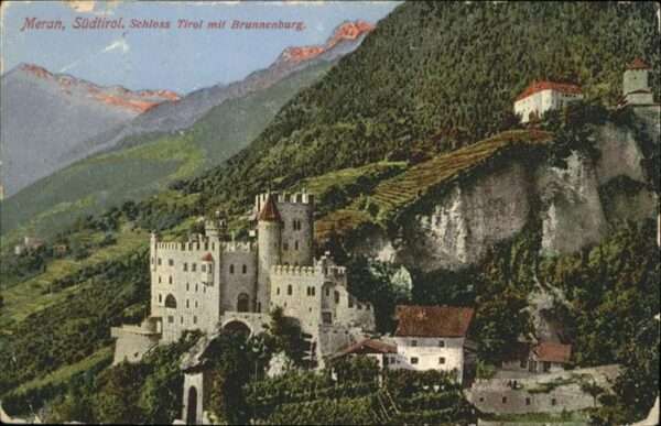 Meran Merano Schloss Tirol mit Brunnenburg