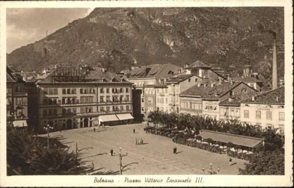 Bolzano Piazza Vittorio Emanuele III