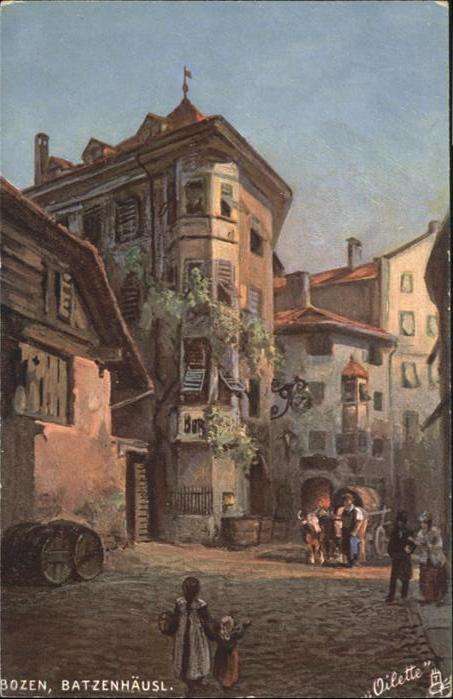 Bozen Suedtirol das Batzenhäusl Oilette