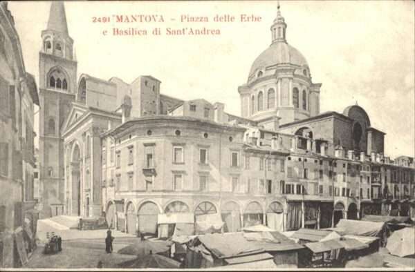 Mantova Piazza delle Erbe Basilica Sant Andrea