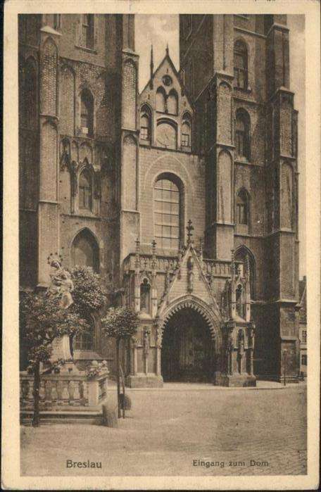 Breslau Niederschlesien Dom Eingang